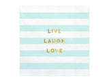 Servilletas Live Laugh Love